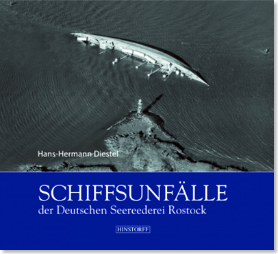 18621 schiffsunfaelle der deutschen seereederei