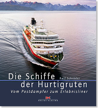 Buchcover Die Schiffe der Hurtigruten, Ralf Schrder, Delius Klasing, Bielefeld