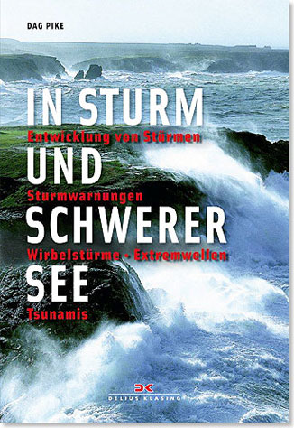 Buchcover In Sturm und schwerer See, Dag Pike, Delius Klasing, Bielefeld