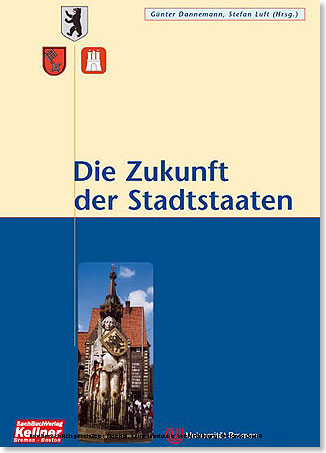Buchcover Die Zukunft der Stadtstaaten, SachBuchVerlag Kellner, Bremen