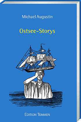 Buchcover Ostsee-Storys, Michael Augustin, Edition Themmen, Bremen