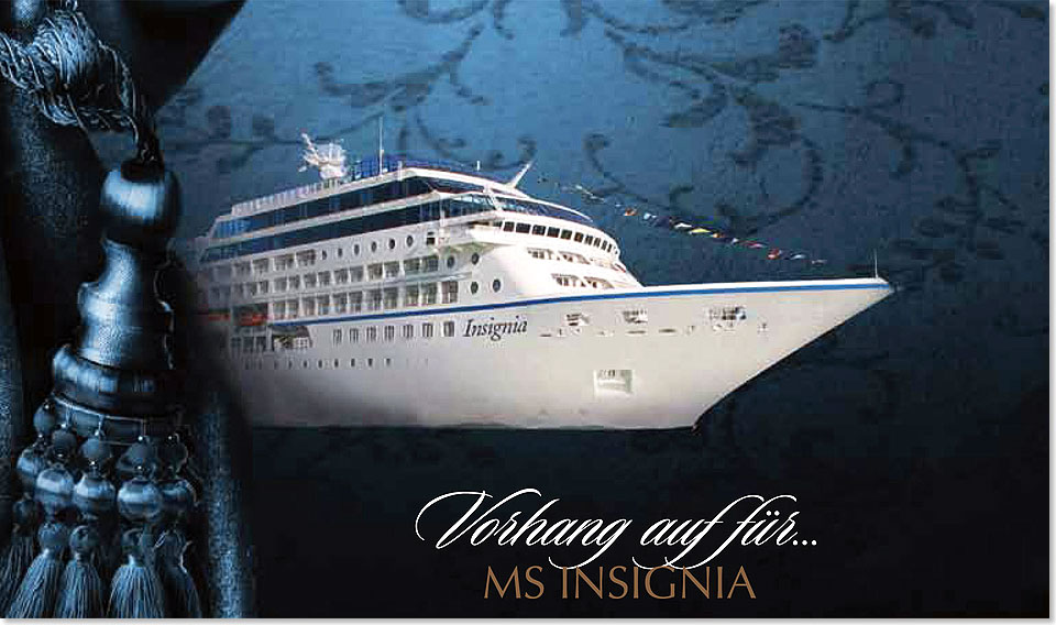 Nach 2-jhrigem Charter bei einer deutschen Reederei wird MS INSIGNIA einer 5-wchiger Komplett-Renovierung unterzogen, um sie wieder auf den hohen Standard von Oceania Cruises zu bringen und kehrt danach strahlend in die Oceania-Flotte zurck.