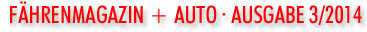 FAEHRENMAGAZIN-AUTO-AUSGABE-3-2014