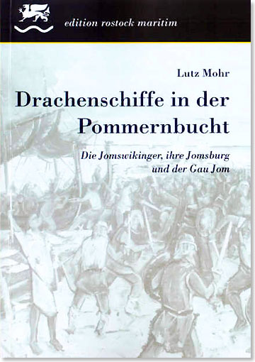 Drachenschiffe in der Pommernbucht