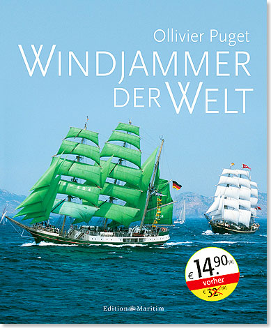 Ollivier Puget: Windjammer der Welt