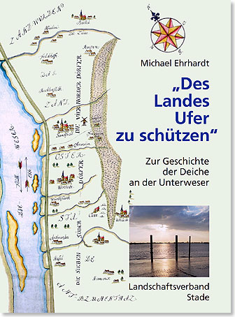 Endlich einmal grndlich aufgearbeitet stellt das Buch Des Landes Ufer zu schtzen vor, was in tausend Jahren Kstenschutz im Nassen Dreieck an der Weser geschah.