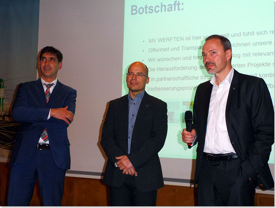 Drei Direktoren der MV Werften v.l.:  Bjrn Cleven, Guido Schulte und Rene Fiege whrend der Informationsveranstaltung im Rahmen der maritimen Zukunftskonferenz in Rostock.